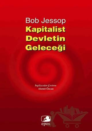 Kapitalist Devletin Geleceği