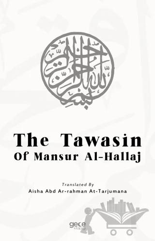 The Tawasin of Mansur Al-Hallaj