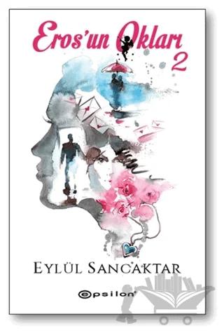 Eros'un Okları 2