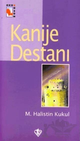Kanije Destanı