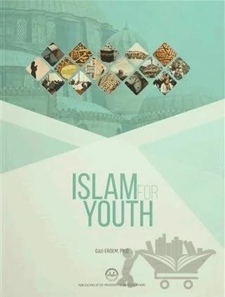 Islam For Youth – Gazi Erdem – Diyanet İşleri Başkanlığı kitap kapağı