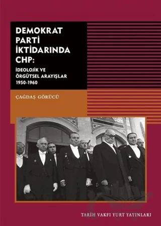 Demokrat Parti İktidarında CHP