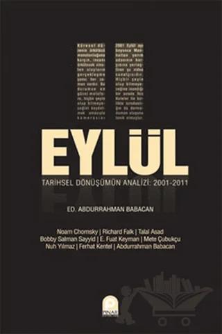 11 Eylül Tarihsel Dönüşüm Analizi