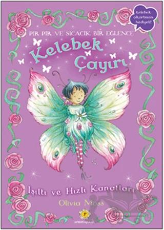 Kelebek Çayırı 2 - Işıltı ve Hızlı Kanatları