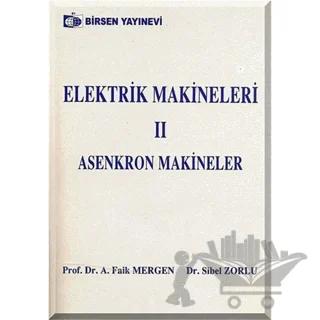 Elektrik Makineleri 2 Asenkron Makineler