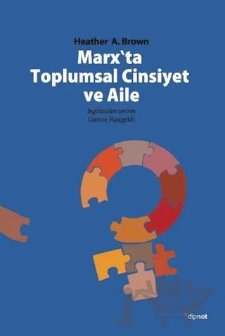 Marx'ta Toplumsal Cinsiyet ve Aile