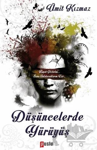 Düşüncelerde Yürüyüş