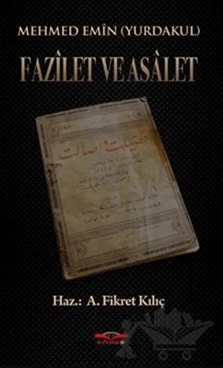 Fazilet ve Asalet