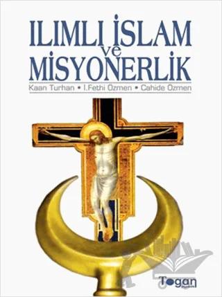 Ilımlı İslam ve Misyonerlik