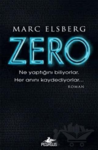 Zero Ne Yaptığını Biliyorlar
