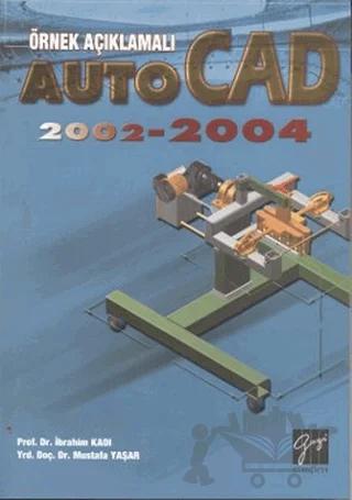 Örnek Açıklamalı AutoCAD 2002-2004