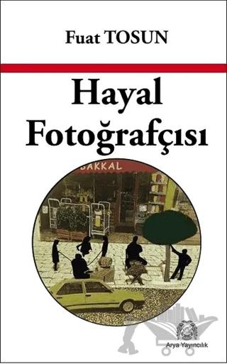 Hayal Fotoğrafçısı