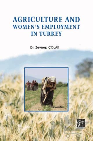 Agriculture and Women's Employment in Turkey