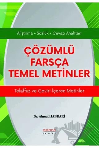 Çözümlü Farsça Temel Metinler