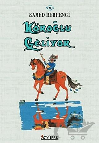 Köroğlu Geliyor
