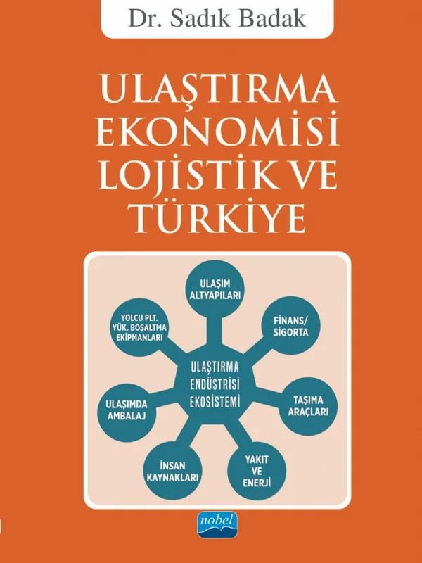 Ulaştırma Ekonomisi Lojistik ve Türkiye