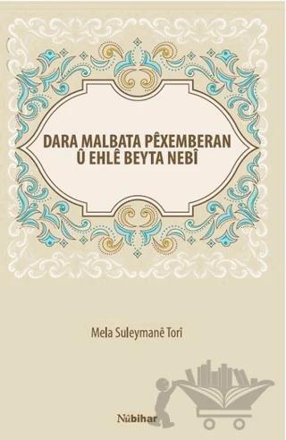Dara Malbata Pexemberan U Ehle Beyta Nebi