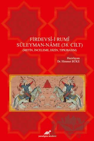 Firdevsi-i Rumi Süleyman-Name (38. Cilt) 2 Cilt Takım