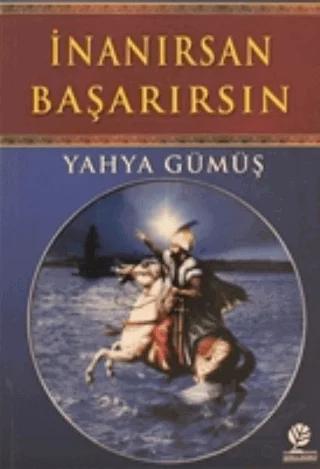 İnanırsan Başarırsın