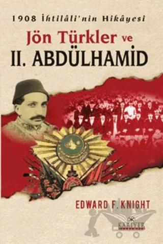 Jön Türkler ve 2. Abdülhamid