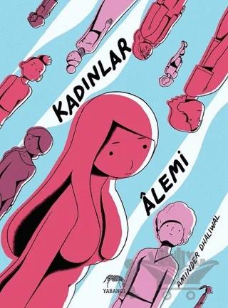 Kadınlar Alemi – Aminder Dhaliwal – Yabancı Yayınları kitap kapağı