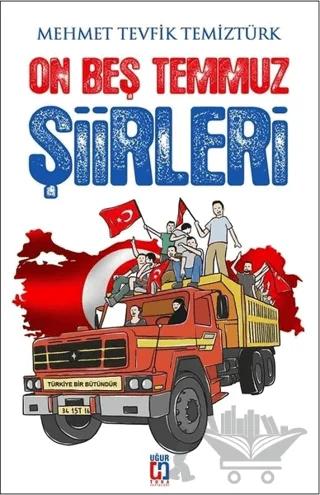 On Beş Temmuz Şiirleri