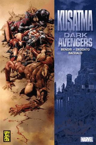Dark Avengers İntikamcılar Cilt: 3 - Kuşatma