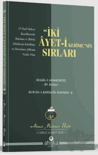 İki Ayet-i Kerime'nin Sırları – Ahmet Mahmut Ünlü – Ahıska Yayınevi kitap kapağı