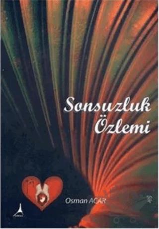 Sonsuzluk Özlemi