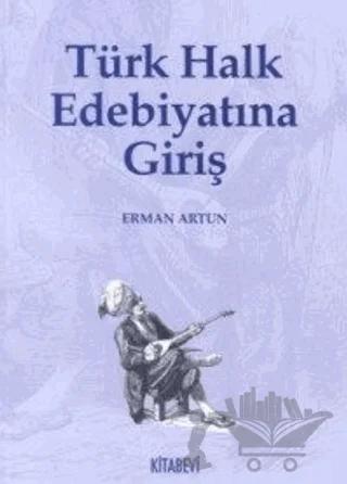 Türk Halk Edebiyatına Giriş