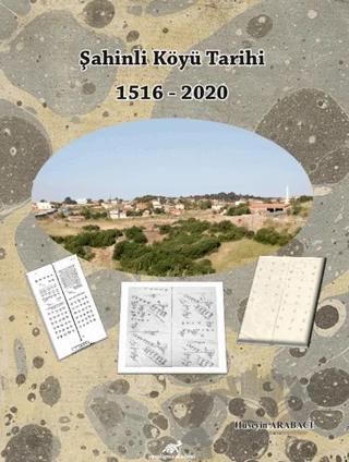 Şahinli Köyü Tarihi 1516 - 2020
