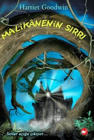 Malikanenin Sırrı – Harriet Goodwin – Beyaz Balina Yayınları kitap kapağı