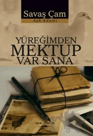 Yüreğimden Mektup Var Sana