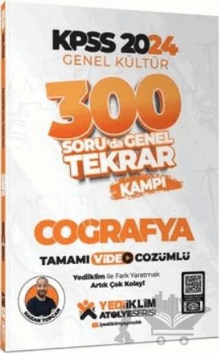 2024 KPSS Genel Kültür Coğrafya 300 Soruda Tamamı Video Çözümlü Genel Tekrar Kampı