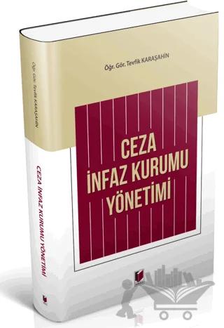 Ceza İnfaz Kurumu Yönetimi