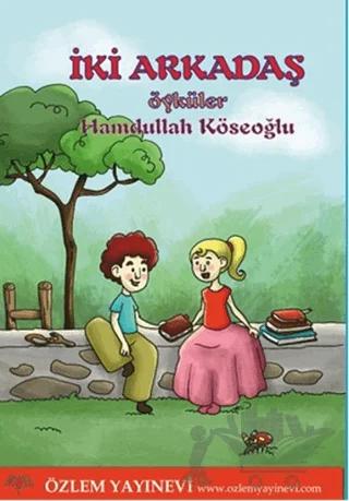İki Arkadaş