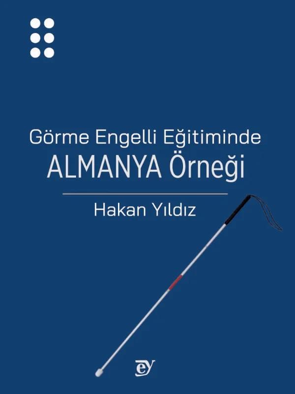 Görme Engelli Eğitiminde Almanya Örneği