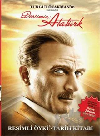 Dersimiz Atatürk
