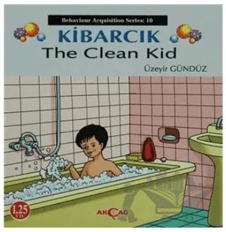 Kibarcık The Clean Kid