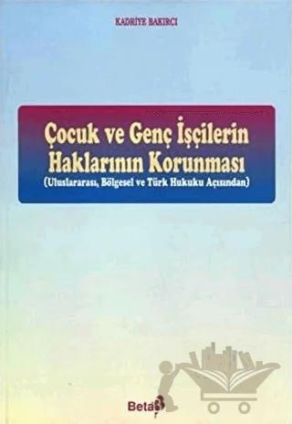 Çocuk ve Genç İşçilerin Haklarının Korunması