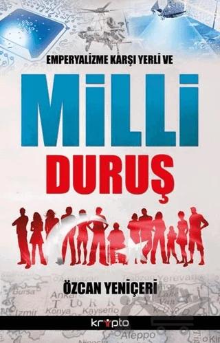 Emperyalizme Karşı Yerli ve Milli Duruş