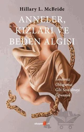 Anneler, Kızları ve Beden Algısı