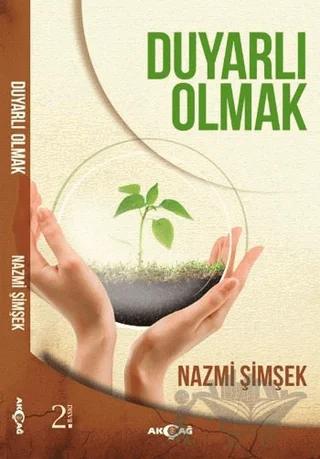 Duyarlı Olmak