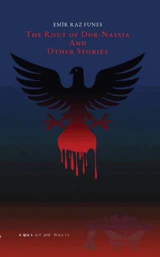 The Rout Of Dor Nassia and Other Stories