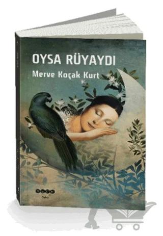 Oysa Rüyaydı