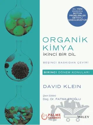 Organik Kimya - İkinci Bir Dil