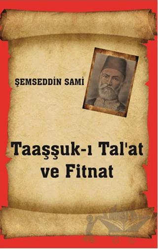 Taaşşuk-ı Tal'at ve Fitnat – Şemseddin Sami – Serüven Yayınevi kitap kapağı