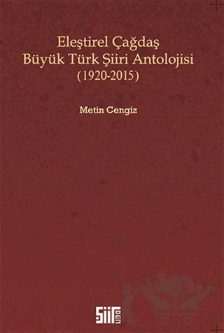 Eleştirel Çağdaş Büyük Türk Şiiri Antolojisi