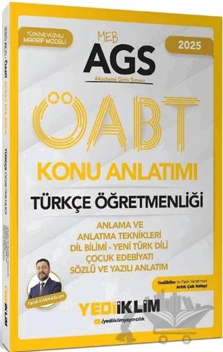 2025 MEB AGS ÖABT Türkçe Öğretmenliği Anlama ve Anlatma Teknikleri Dil Bilimi Yeni Türk Dili Çocuk Edebiyatı Sözlü ve Yazılı Anlatımı Konu Anlatımı