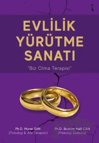 Evlilik Yürütme Sanatı